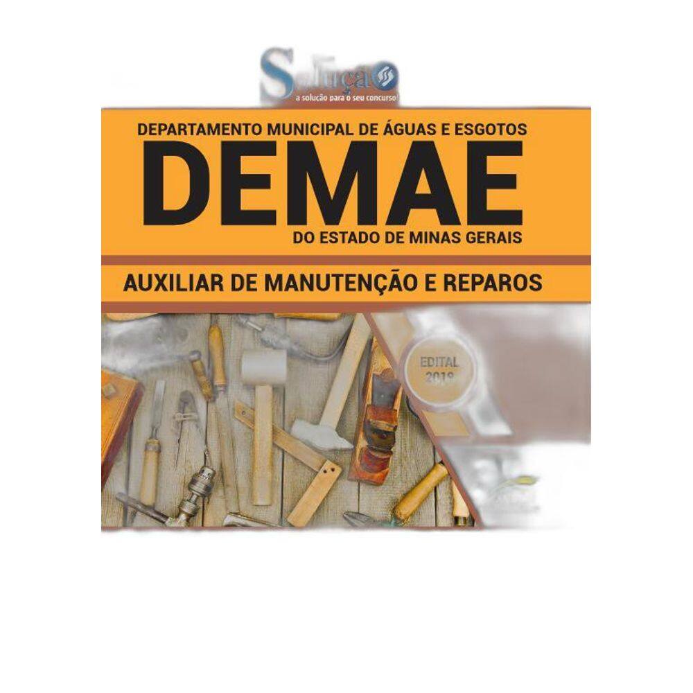 Apostila DEMAE 2019 Auxiliar de Manutenção e Reparos
