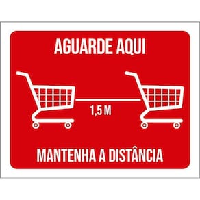 Kit 3 Placas Aguarde Aqui Supermercado Mantenha Distância