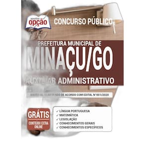 Apostila Prefeitura Minaçu Go - Auxiliar Administrativo