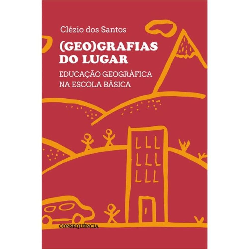 (Geo)Grafias Do Lugar