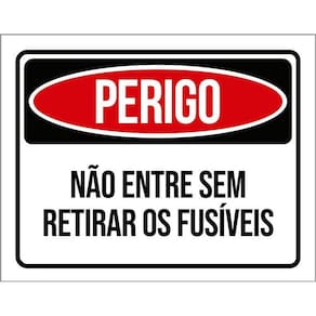 Kit 3 Placas Perigo Não Entre Sem Retirar Os Fusíveis