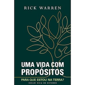 Vida com Propositos, Uma: para Que Estou na Terra Edicao com Guia de