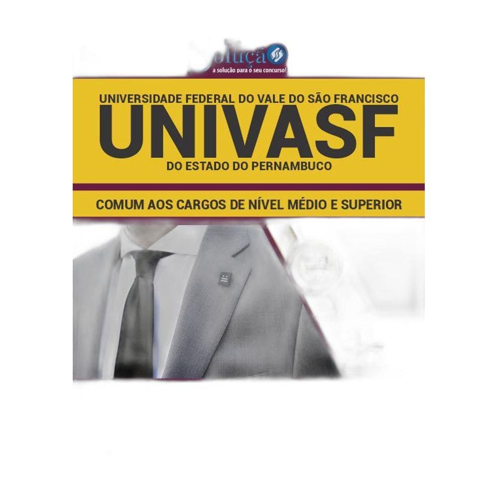 Apostila Concurso UNIVASF 2019 Comum Cargos Médio e Superior