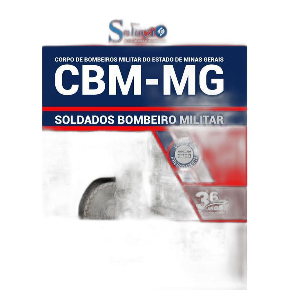 Apostila Concurso Cbm Mg - Soldados