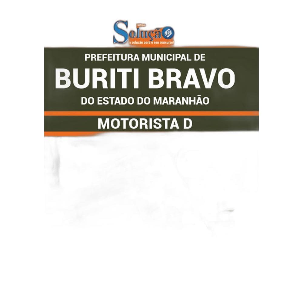 Apostila Prefeitura Buriti Bravo Ma - Motorista D
