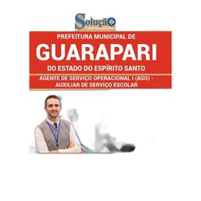 Apostila Guarapari Es - Aso 1 Auxiliar De Serviço Escola