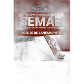 Apostila Semae Rio Preto Sp - Agente De Saneamento