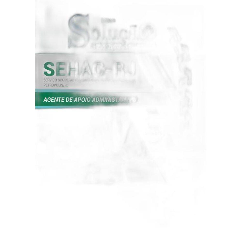 Apostila SEHAC RJ 2019 - Agente de Apoio Administrativo