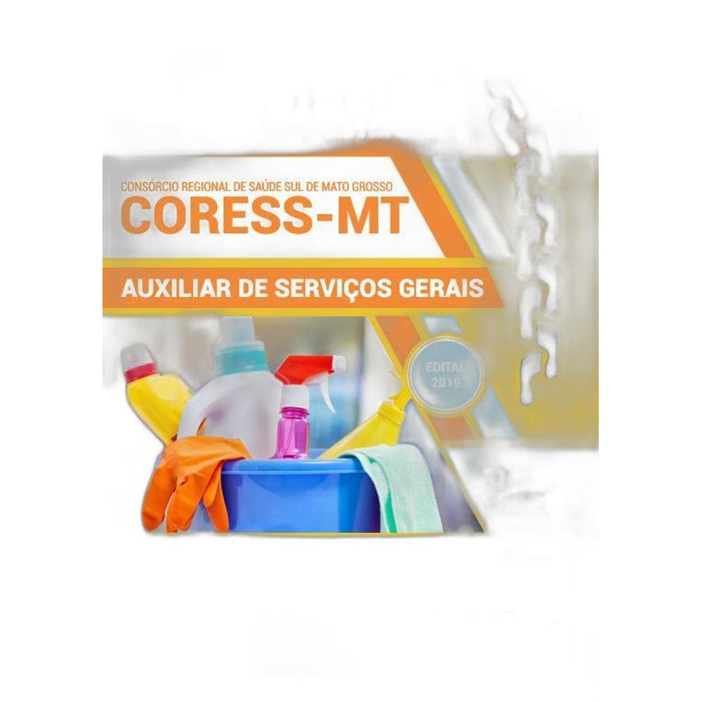 Apostila CORESS MT 2019 - Auxiliar Serviços Gerais