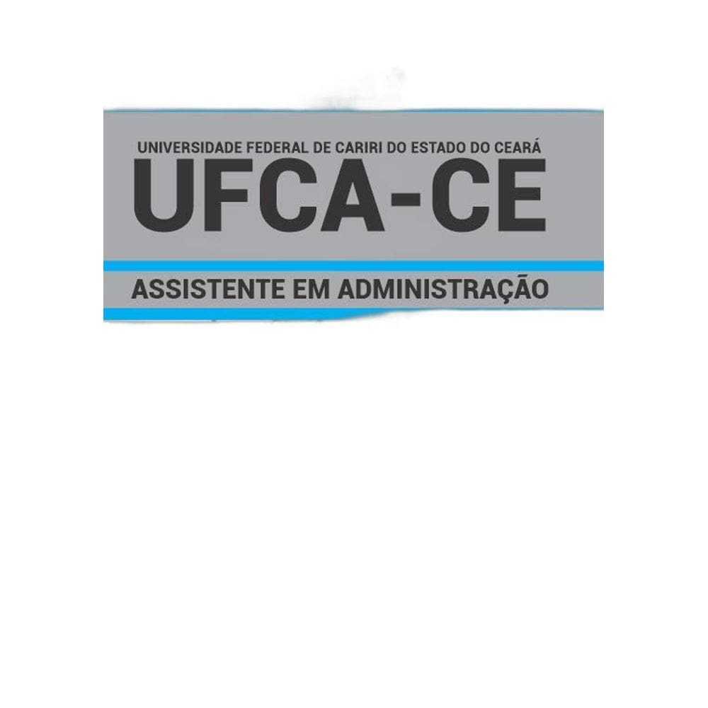 Apostila Concurso UFCA CE 2019 Assistente em Administração