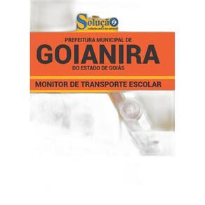 Apostila Goianira GO 2019 Monitor de Transporte Escolar