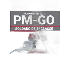 Apostila Preparatória PM-GO 2019 - Soldado de 3 Classe