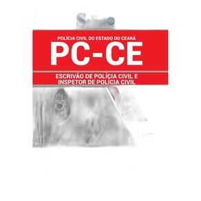 Apostila Concurso PC-CE 2020 - Escrivão/Inspetor