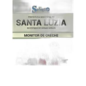 Apostila Prefeitura Santa Luzia MG - Monitor De Creche