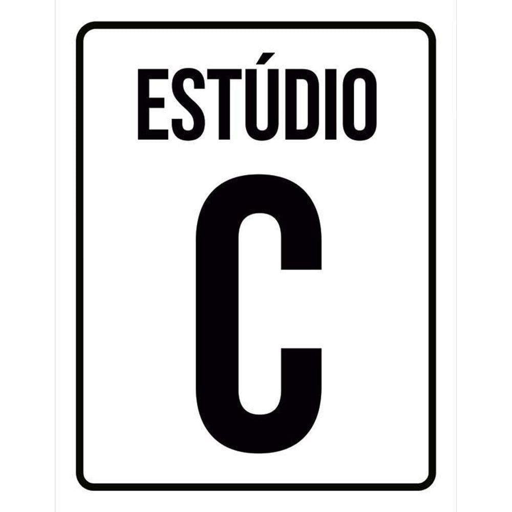 Kit 3 Placas Sinalização - Estúdio C