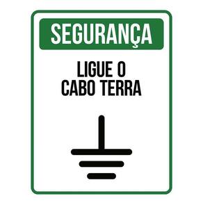 Placa Segurança Aviso Sinalização Ligue O Cabo Terra 36X46