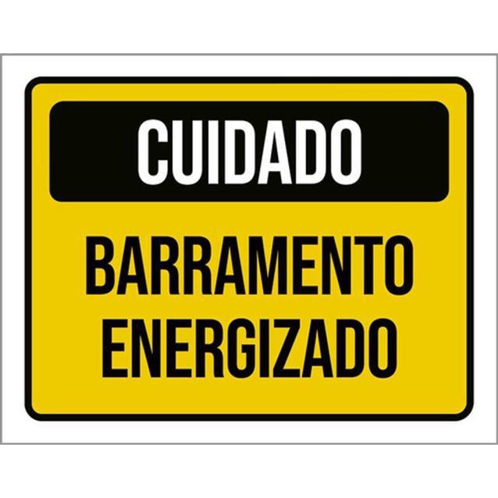 Kit 3 Placas Sinalização - Cuidado Barramento Energizado