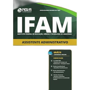 Apostila IFAM 2019 - Assistente Administrativo