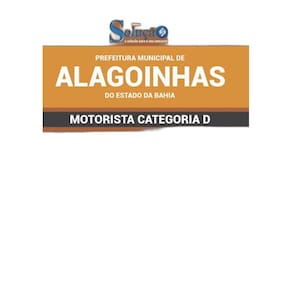 Apostila Prefeitura De Alagoinhas Ba - Motorista Categoria D