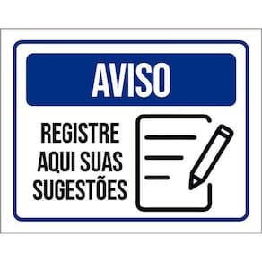 Kit 3 Placas Aviso Registre Aqui Suas Sugestões