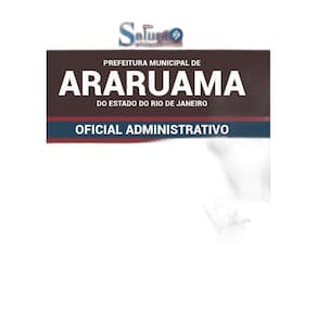 Apostila Araruama Rj 2019 - Oficial Administrativo