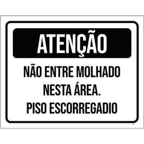 Kit 3 Placas Atenção Não Entre Molhado Piso Escorregadio