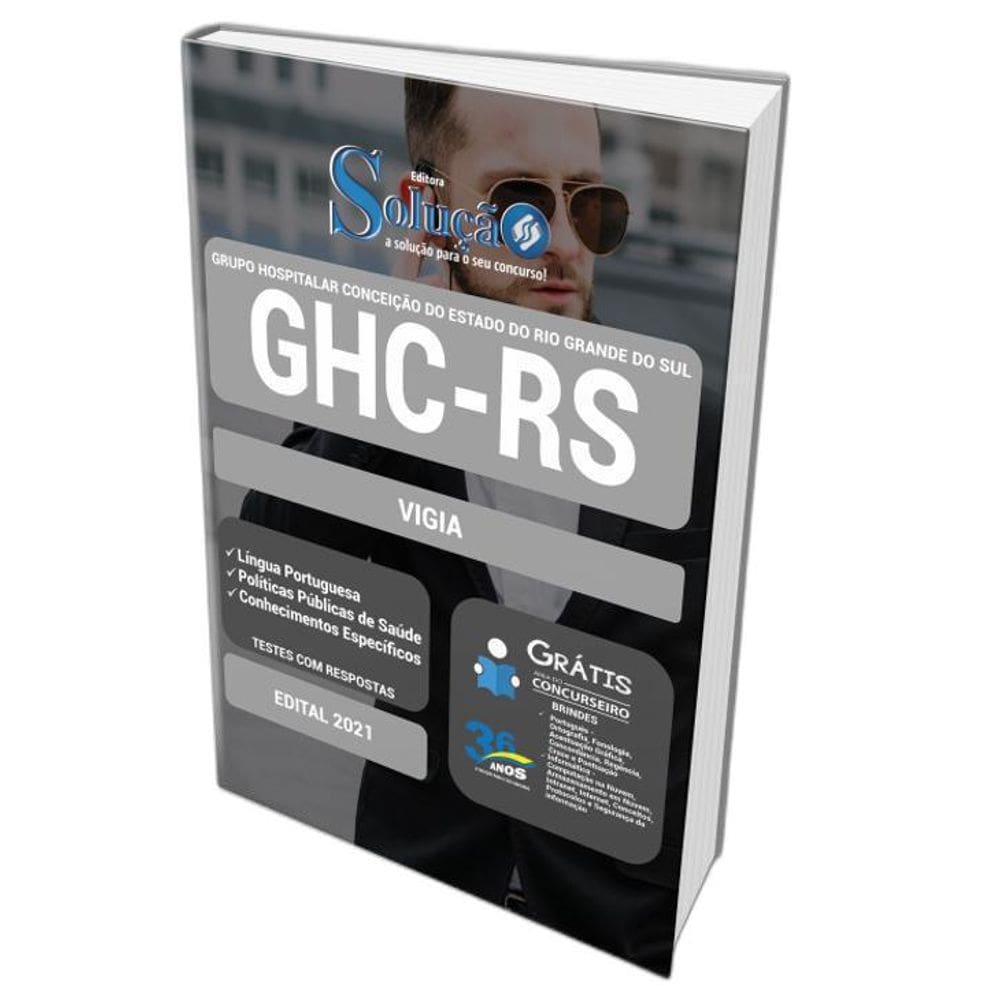 Apostila Concurso Ghc Rs - Vigia
