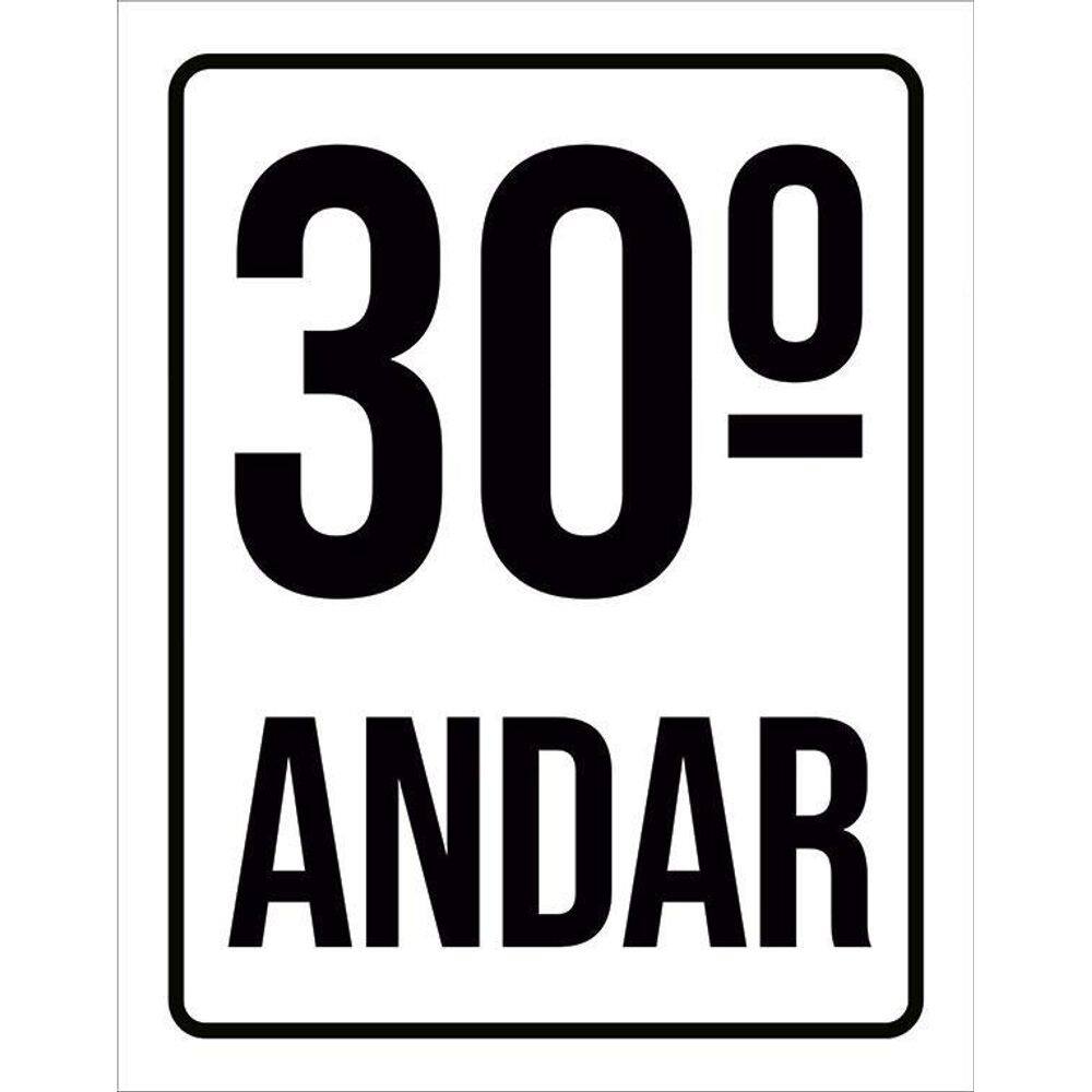 Kit 3 Placas Sinalização Ambiente Identificação 30º Andar
