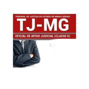 Apostila Tj Mg - Oficial De Apoio Judicial Classe D