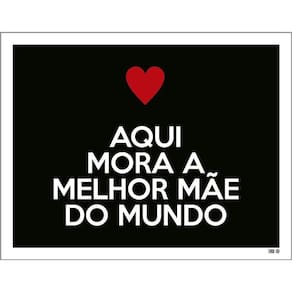 Kit 3 Placas Decorativa - Aqui Mora Melhor Mãe Do Mundo