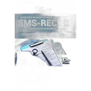 Apostila Técnico Enfermagem 30H Sms Recife Pe - Diarista