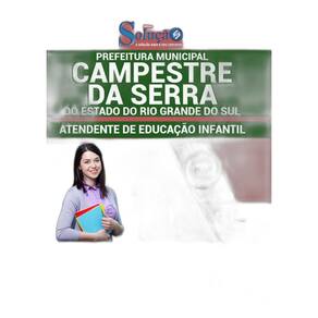 Apostila Campestre Da Serra - Atendente De Educação Infantil