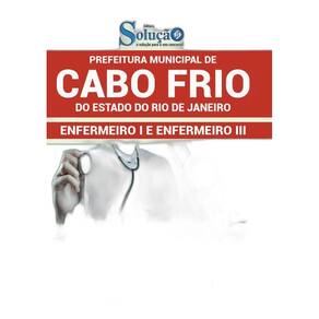 Apostila Prefeitura Cabo Frio Rj - Enfermeiro 1