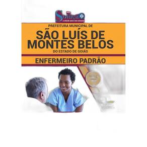Apostila São Luís de Montes Belos 2019 Enfermeiro Padrão