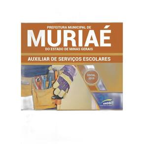 Apostila Muriaé MG 2019 Auxiliar Serviço Escolares