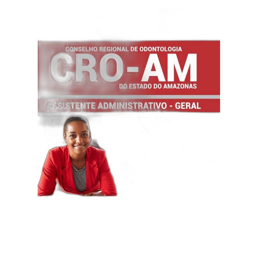 Apostila CRO AM 2019  Assistente Geral