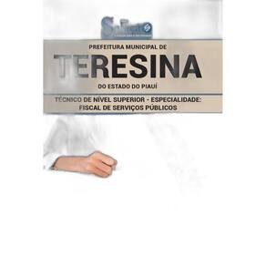 Apostila Concurso Teresina Pi - Fiscal De Serviços Públicos
