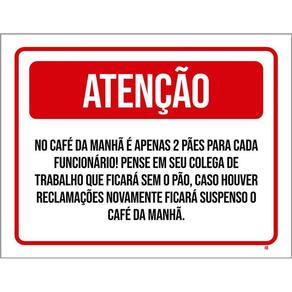 Placa Atenção Café Da Manha Apenas 2 Pães Cada 36X46