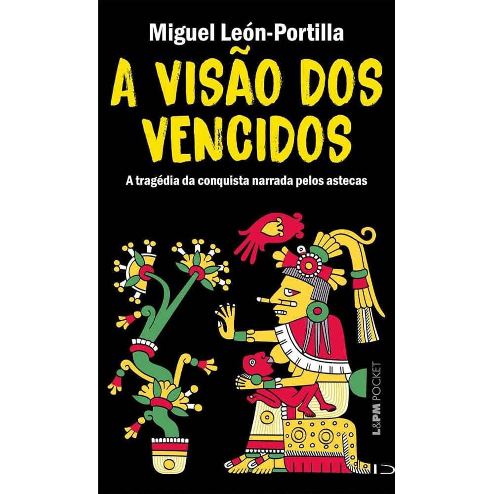 A visão dos vencidos