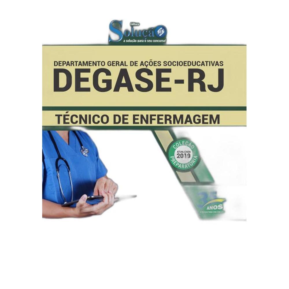 Apostila Concurso DEGASE RJ 2019 Técnico de Enfermagem