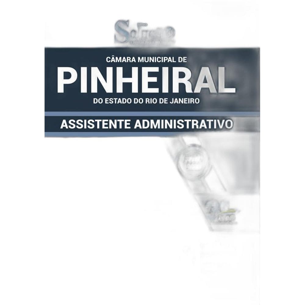 Apostila Câmara Pinheiral - Assistente Administrativo
