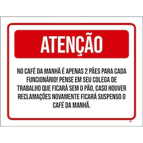 Placa Atenção Café Da Manha Apenas 2 Pães Cada 36X46