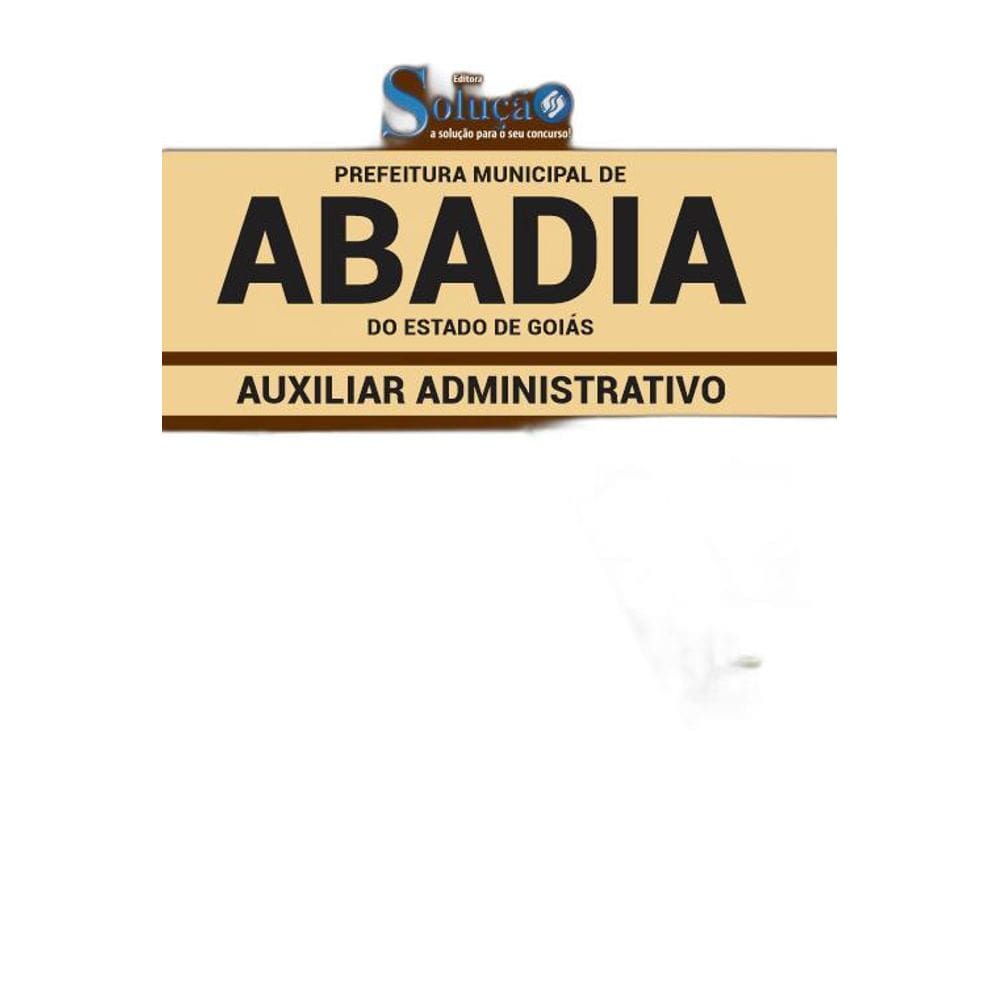 Apostila Abadia De Goiás Go - Auxiliar Administrativo