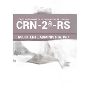 Apostila Crn-2ª Região Rs - Assistente Administrativo