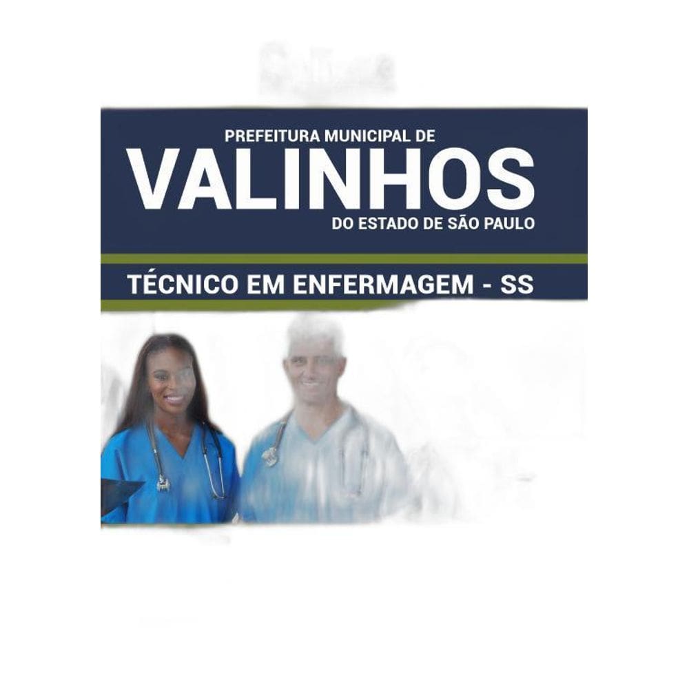 Apostila Valinhos SP 2019 Técnico em Enfermagem SS
