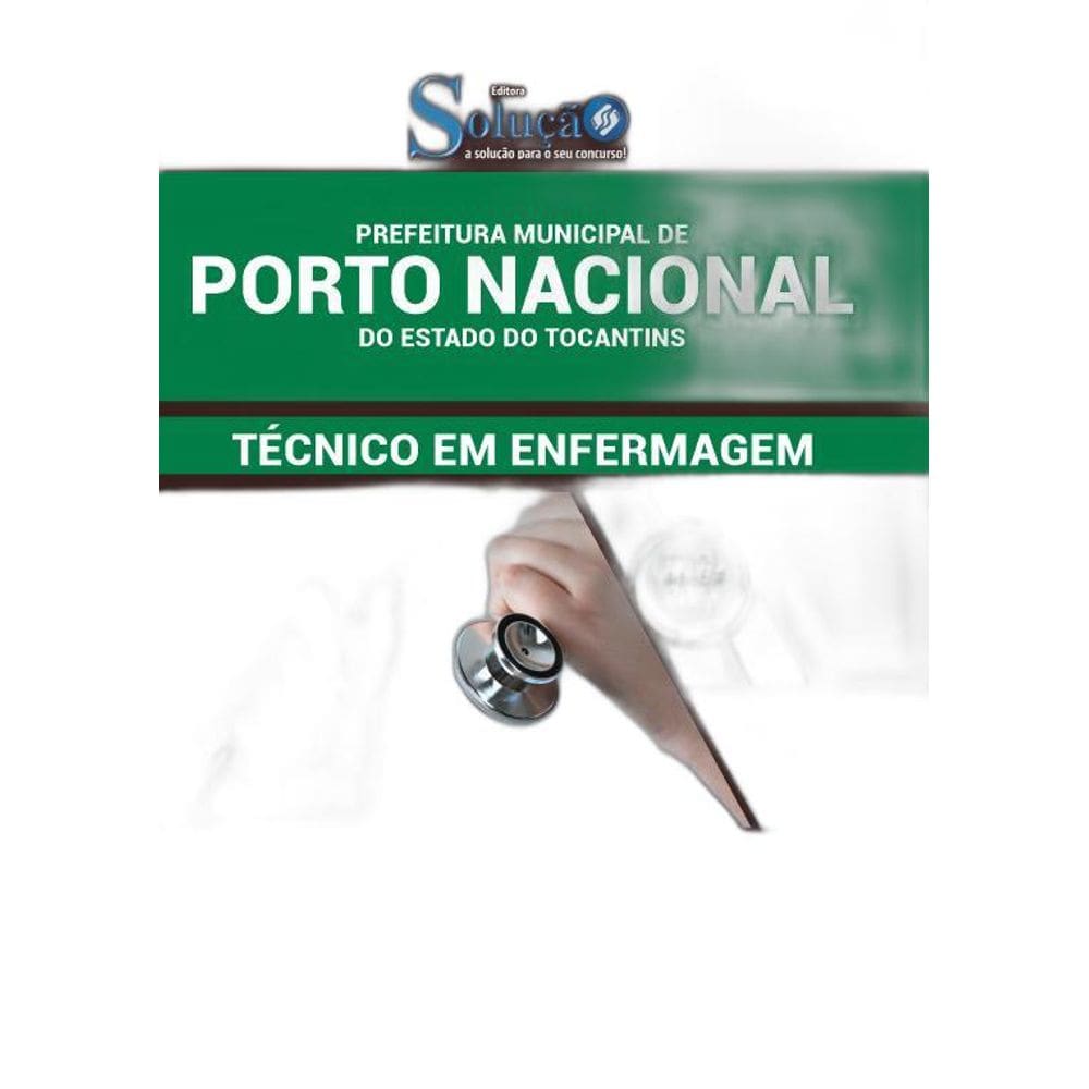 Apostila Porto Nacional TO 2019 Técnico em Enfermagem