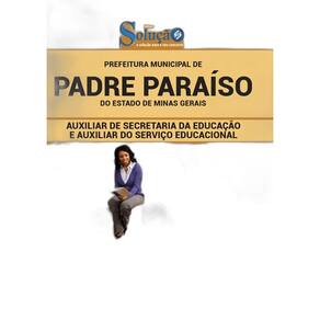 Apostila Padre Paraíso Mg - Auxiliar De Secretaria
