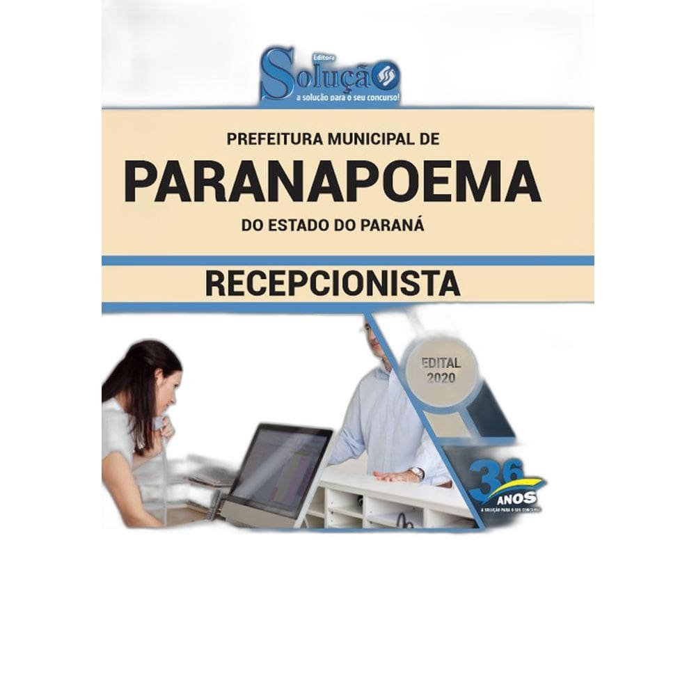 Apostila Prefeitura Paranapoema Pr - Recepcionista