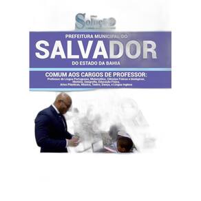 Apostila Salvador BA 2019 Comum aos Cargos de Professor