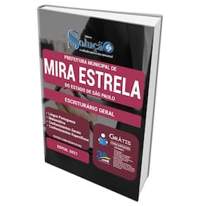 Apostila Prefeitura Mira Estrela Sp - Escriturário Geral